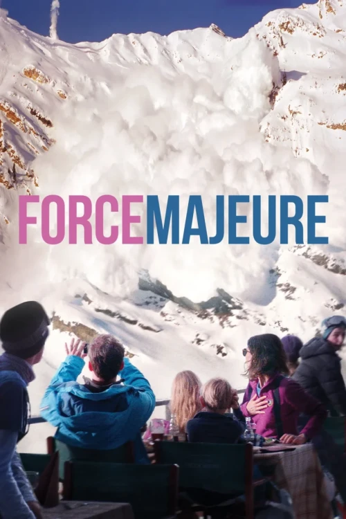 دانلود فیلم Force Majeure
