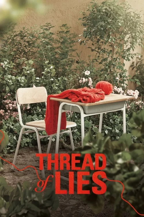 دانلود فیلم Thread of Lies