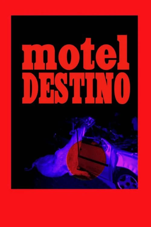 دانلود فیلم Motel Destino