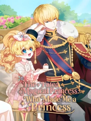 دانلود انیمه The Fated Magical Princess: Who Made Me a Princess